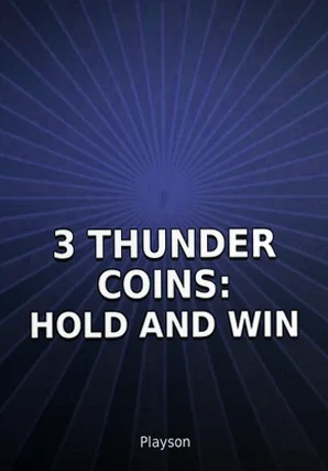 Обложка игрового автомата 3 Thunder Coins: Hold and Win от студии Playson